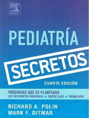 Pediatria (secretos) - Richard Polin_Mark Ditmar - Cuarta Edicion